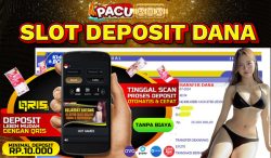 SLOT DEPOSIT DANA